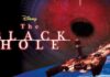 Opera Luar Angkasa Disney yang Terlupakan: Kisah Aneh ‘Lubang Hitam’